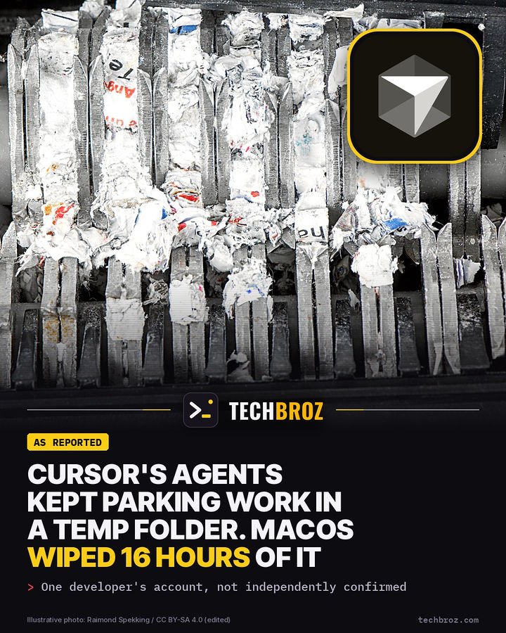 Fail card: A developer says Cursor's agents kept parking work in /tmp, and macOS wiped 16 hours of it