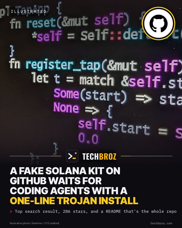 Fail card: A fake Solana starter kit on GitHub is set up so a coding agent installs a remote-control trojan for you