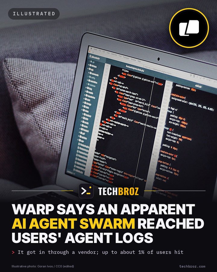 Fail card: Warp says an attack that looks like an AI agent swarm got in through a vendor and reached users' agent logs
